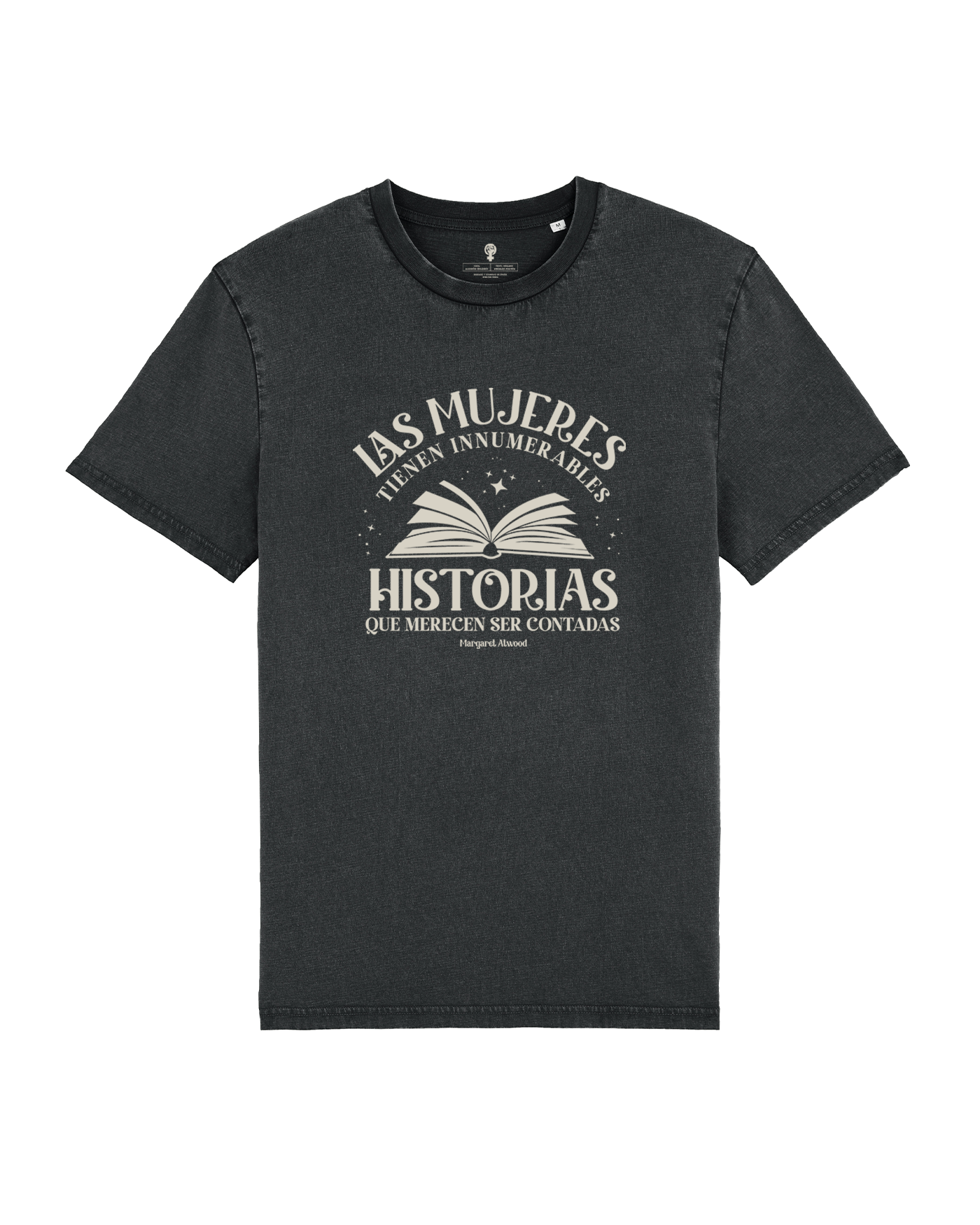 Camiseta Las mujeres tienen innumerables historias que merecen ser contadas