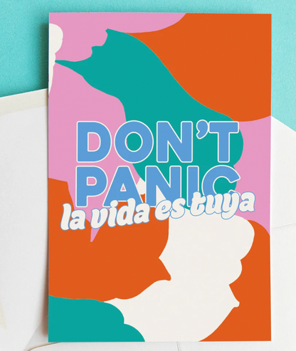 Postal Don´t Panic la vida es tuya