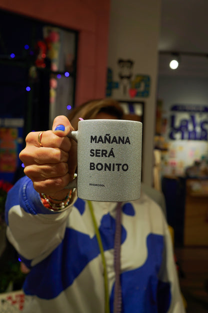 Taza de perreo Mañana será bonito