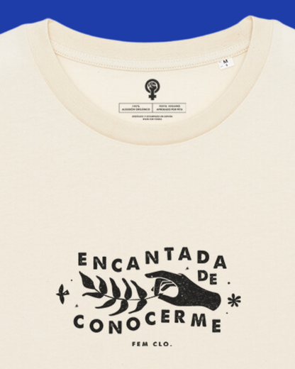 Camiseta Encantada de conocerme